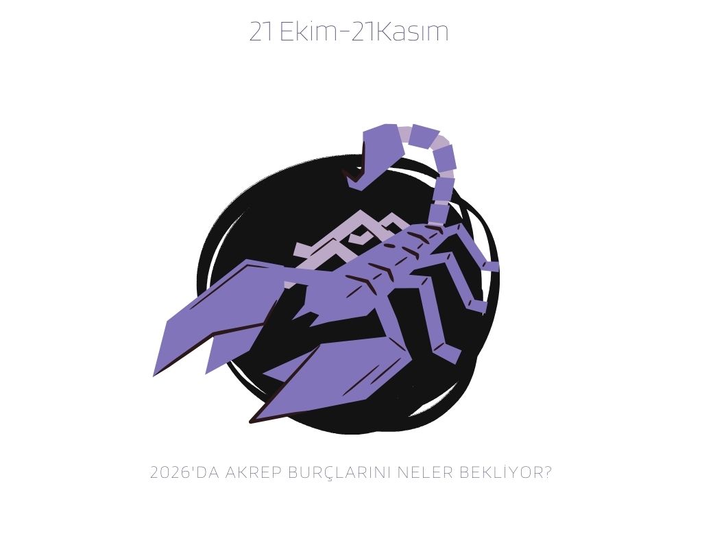 2026’da Akrep burçlarını neler bekliyor? İçlerindeki fırtınayı dönüştürebilecek mi?