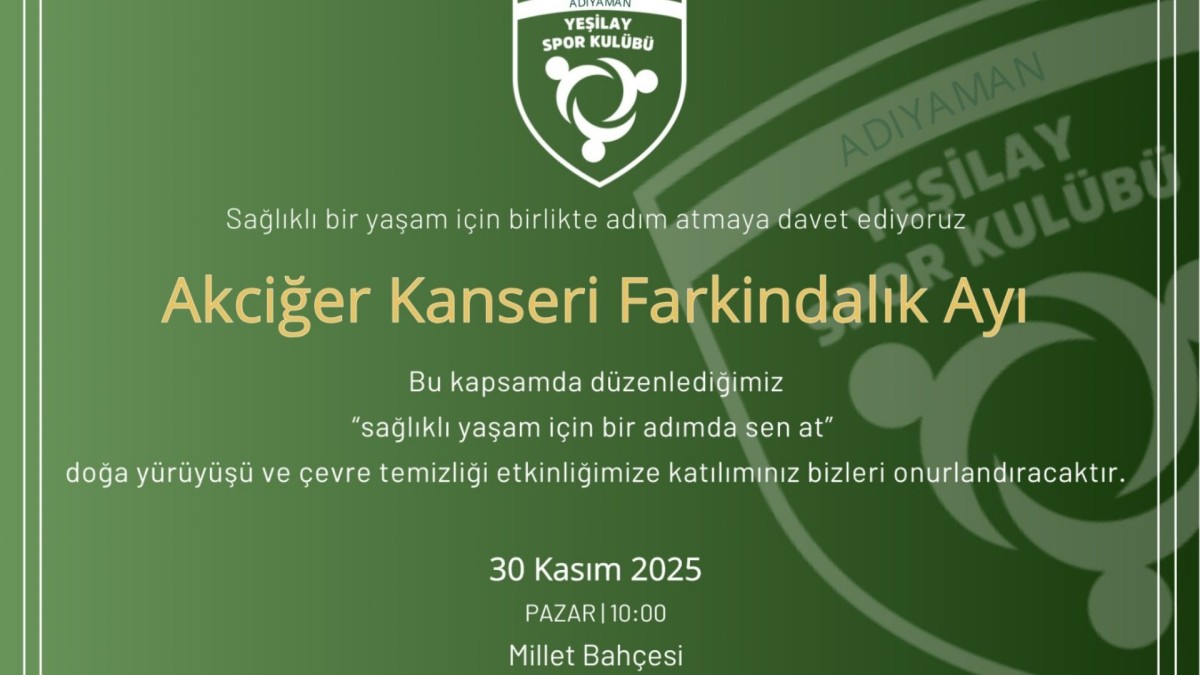 Adıyaman’da 'Akciğer kanseri farkındalığı' için doğa yürüyüşü düzenlenecek